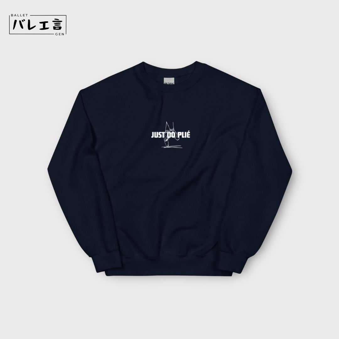 「JUST DO PLIÉ」スウェット